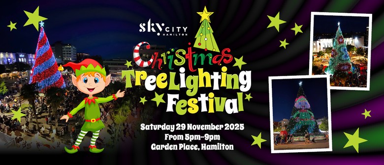 SkyCity Hamilton Christmas Tree Lighting Festival