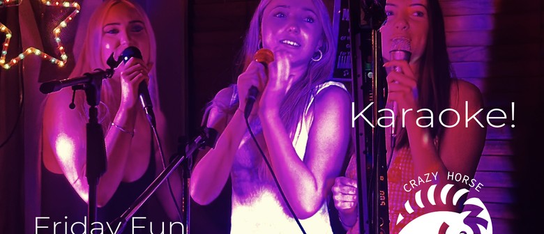 Friday Fun Karaoke!