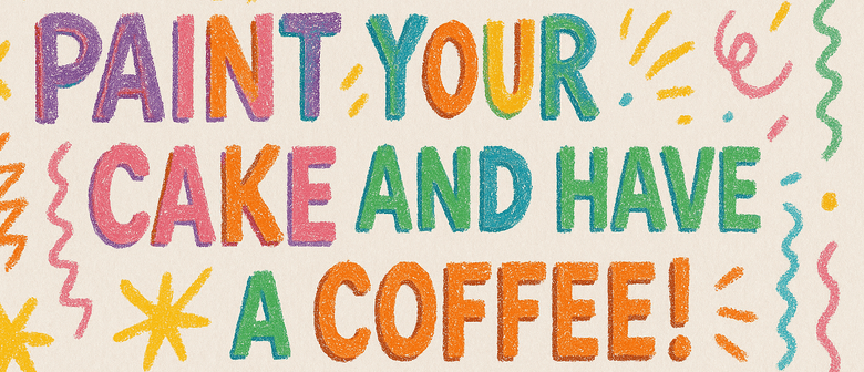 Cake Canvas and Coffee