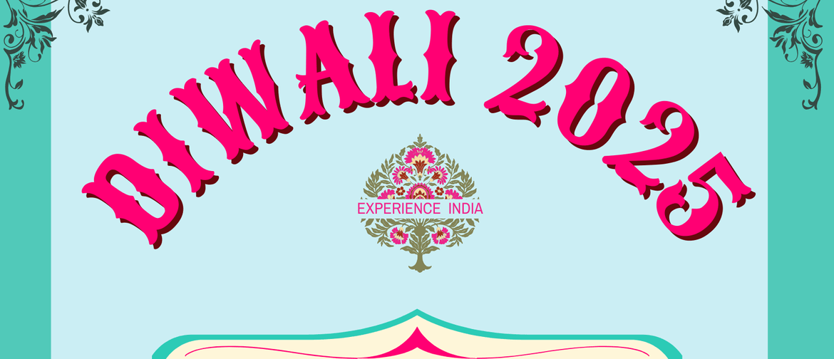 Experience India- Diwali 2025