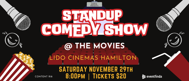 Standup Comedy Show @ the Lido Cinema