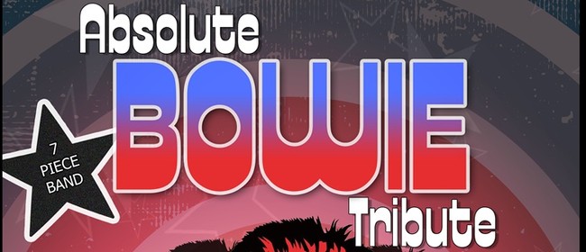 The Absolute BOWIE Tribute.