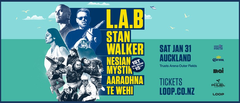 L.A.B, Stan Walker, Nesian Mystik, Aaradhna, Te Wehi