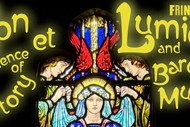Son et Lumière: An experience of art and Baroque music