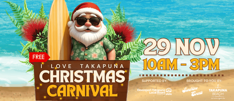 I Love Takapuna Christmas Carnival