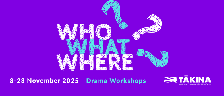 Who What Where Drama Workshops