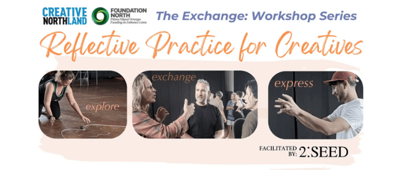 The Exchange : Reflective Practice for Creatives