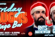Friday Laughs with Rhys Mathewson and Brendon Green
