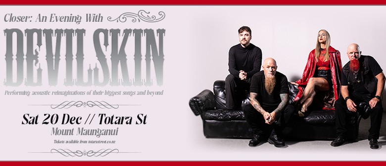 Closer an Evening with DEVILSKIN