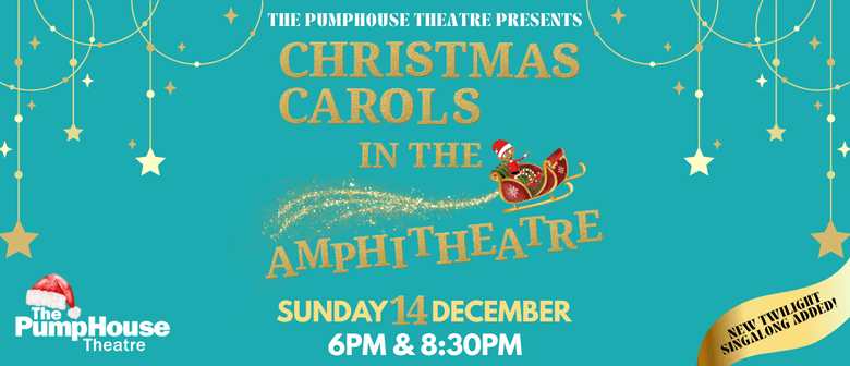 Christmas Carols in the Amphitheatre