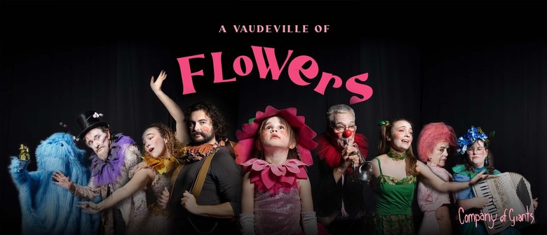A Vaudeville of Flowers