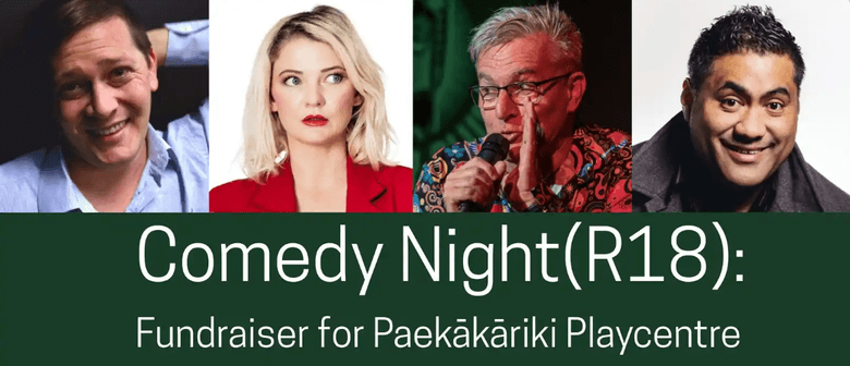 Comedy Night Fundraiser for Paekakariki Playcentre