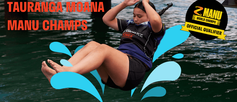 The Z Manu World Champs Tauranga Moana Manu Comp
