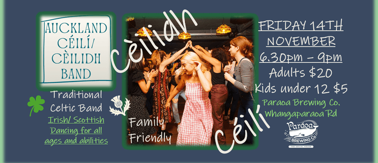 Auckland Céilí/Cèilidh Band – Celtic Dance Night