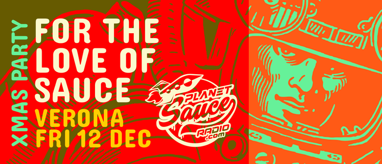 For the Love of Sauce: Xmas Party