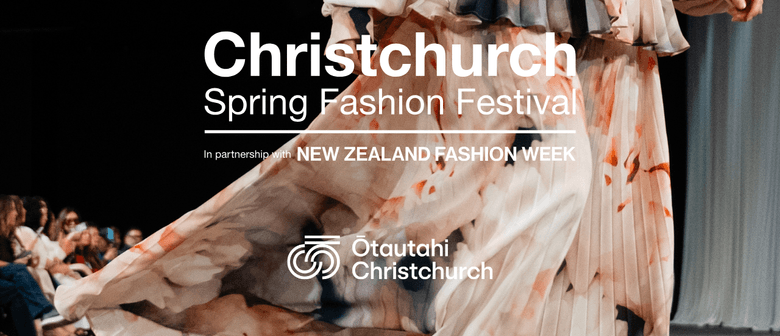 Christchurch Spring Fashion Festival