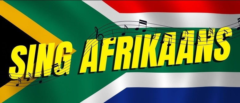 Sing Afrikaans 2026