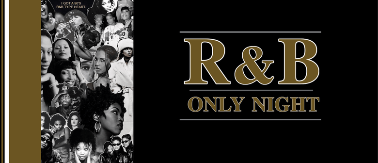 R&B Only Night