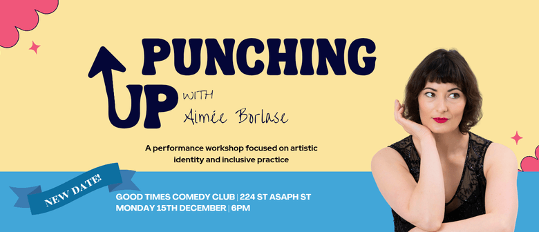 Punching Up: Performer Workshop
