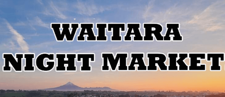 Waitara Night Market