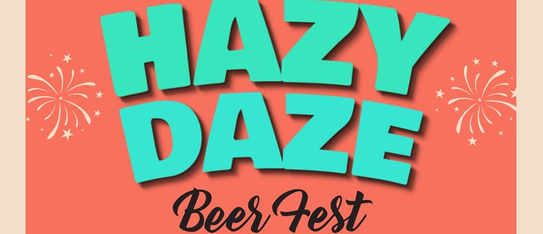 Wigram Brewery's Hazy Daze Fest