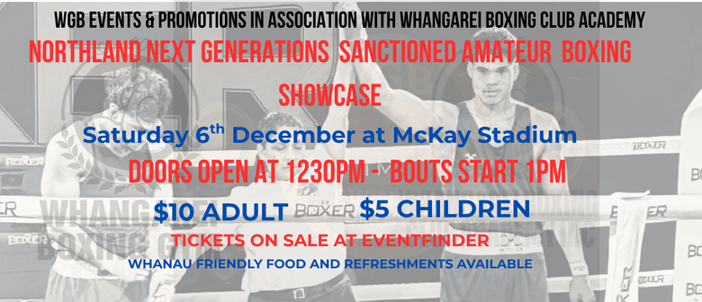 Northland Next Generation Boxing Amateur Showcase