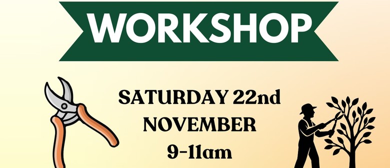 Citrus Pruning Workshop