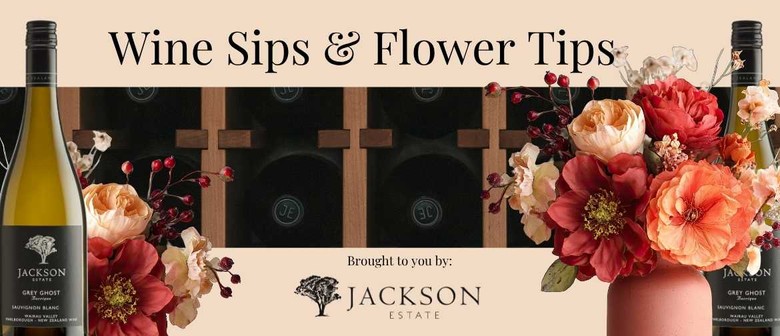 Wine Sips & Flower Tips