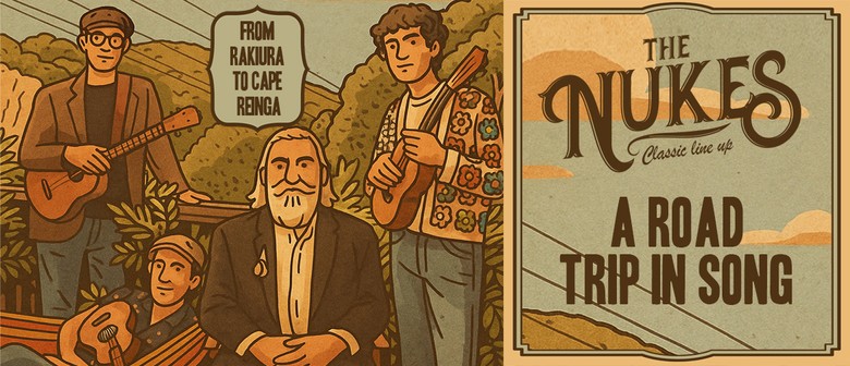 The Nukes 'A Road Trip In Song'