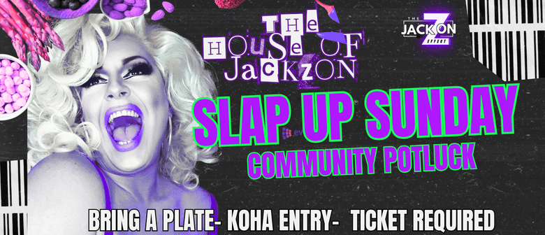 Slap Up Sunday - The House of Jackzon