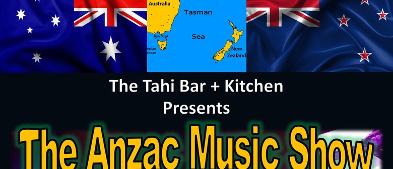 The Anzac Music Show