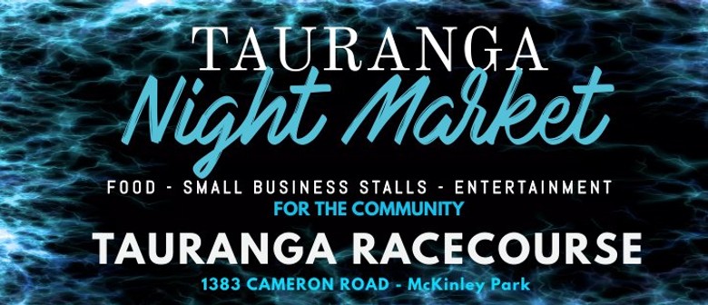 Tauranga Night Market
