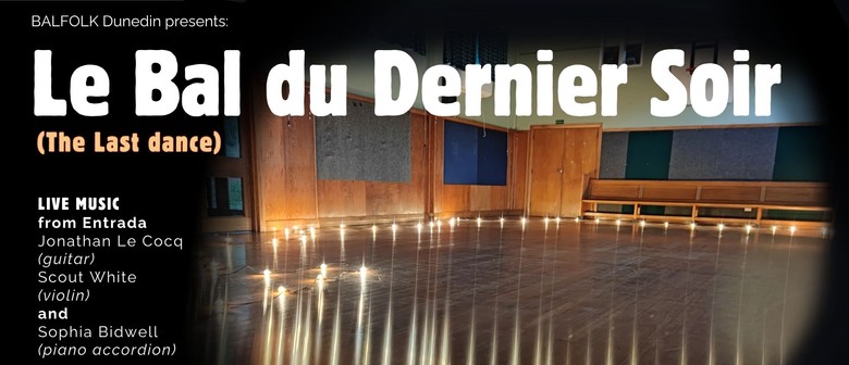 Le Bal du Dernier Soir