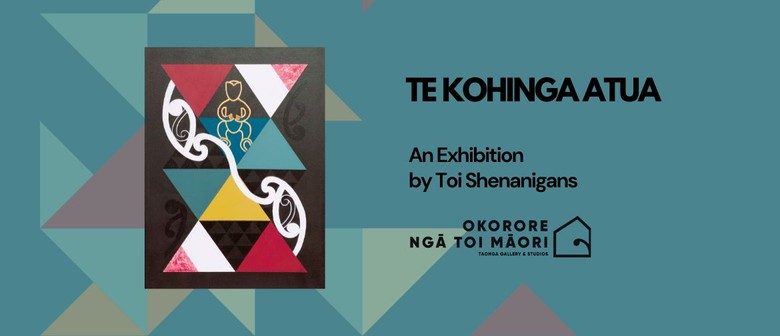 Te Kohinga Atua - an Exhibition by Toi Shenanigans