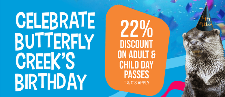 Butterfly Creek 22nd Birthday