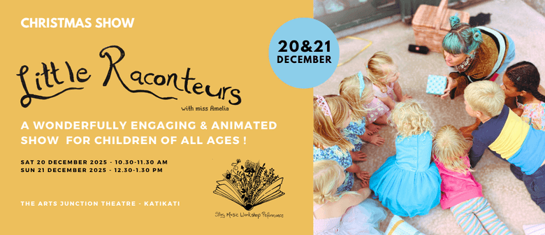 Little Raconteurs in Katikati
