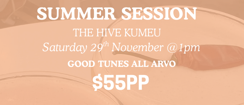 Summer Sessions - The Hive