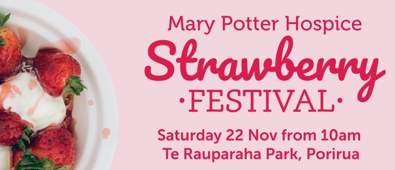 Mary Potter Hospice Strawberry festival