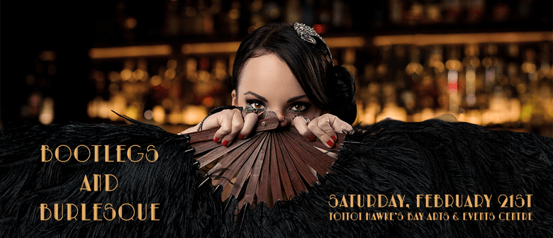 Bootlegs and Burlesque