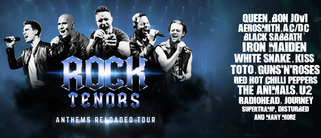 Rock Tenors - Anthems Reloaded Tour