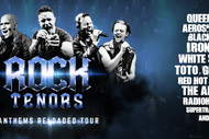 Rock Tenors - Anthems Reloaded Tour