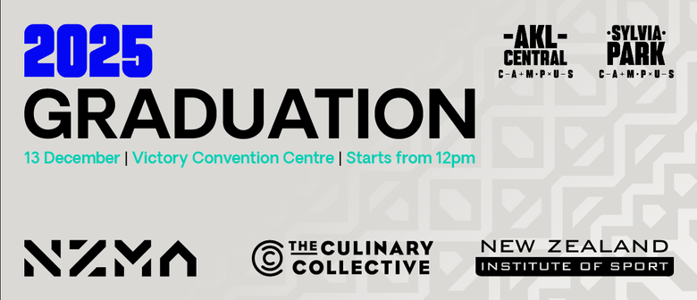NZMA 2025 Graduation - Auckland Central & Sylvia Park Campus