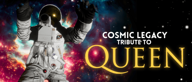 Cosmic Legacy: Tribute to Queen