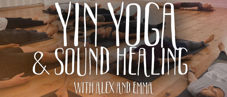 Yin Yoga & Sound Healing