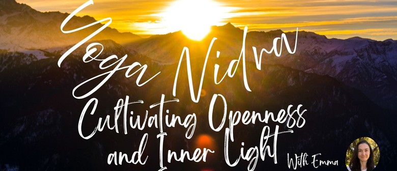 Yoga Nidra: Cultivating Openness and Inner Light