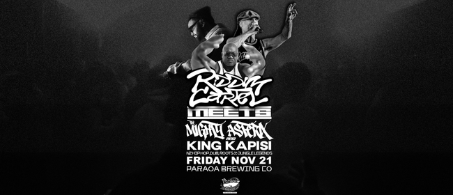 Riddim Cartel meets Mighty Asterix and King Kapisi