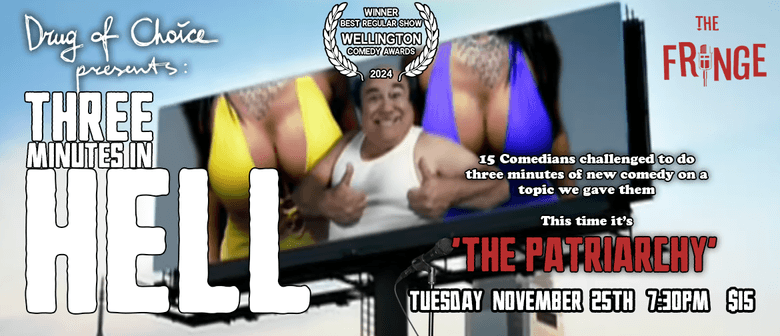 Three Minutes in Hell : PATRIARCHY