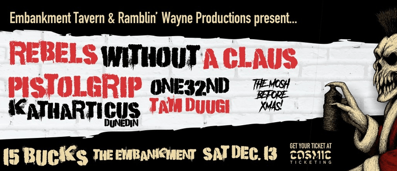 Rebels Without A Claus!