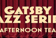 Gatsby Jazz Series - Afternoon Tea