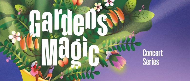 Gardens Magic Concert Series